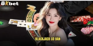 Blackjack cơ bản