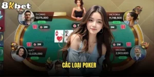 các loại Poker