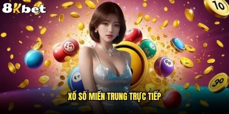 Xổ số miền Trung trực tiếp